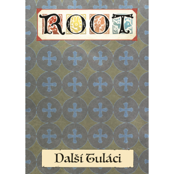 ROOT: Další Tuláci